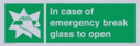 in-case-of-emergency-break-glass-to-open~